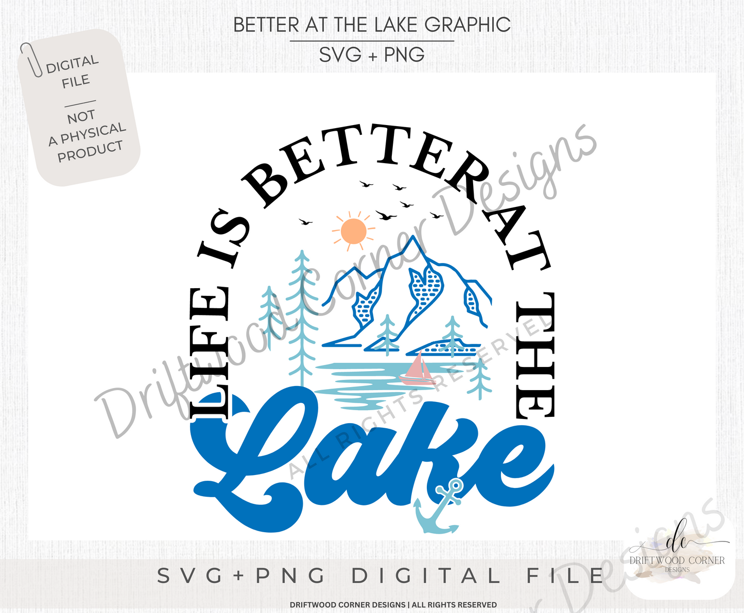 Better at The Lake SVG + PNG Graphic File