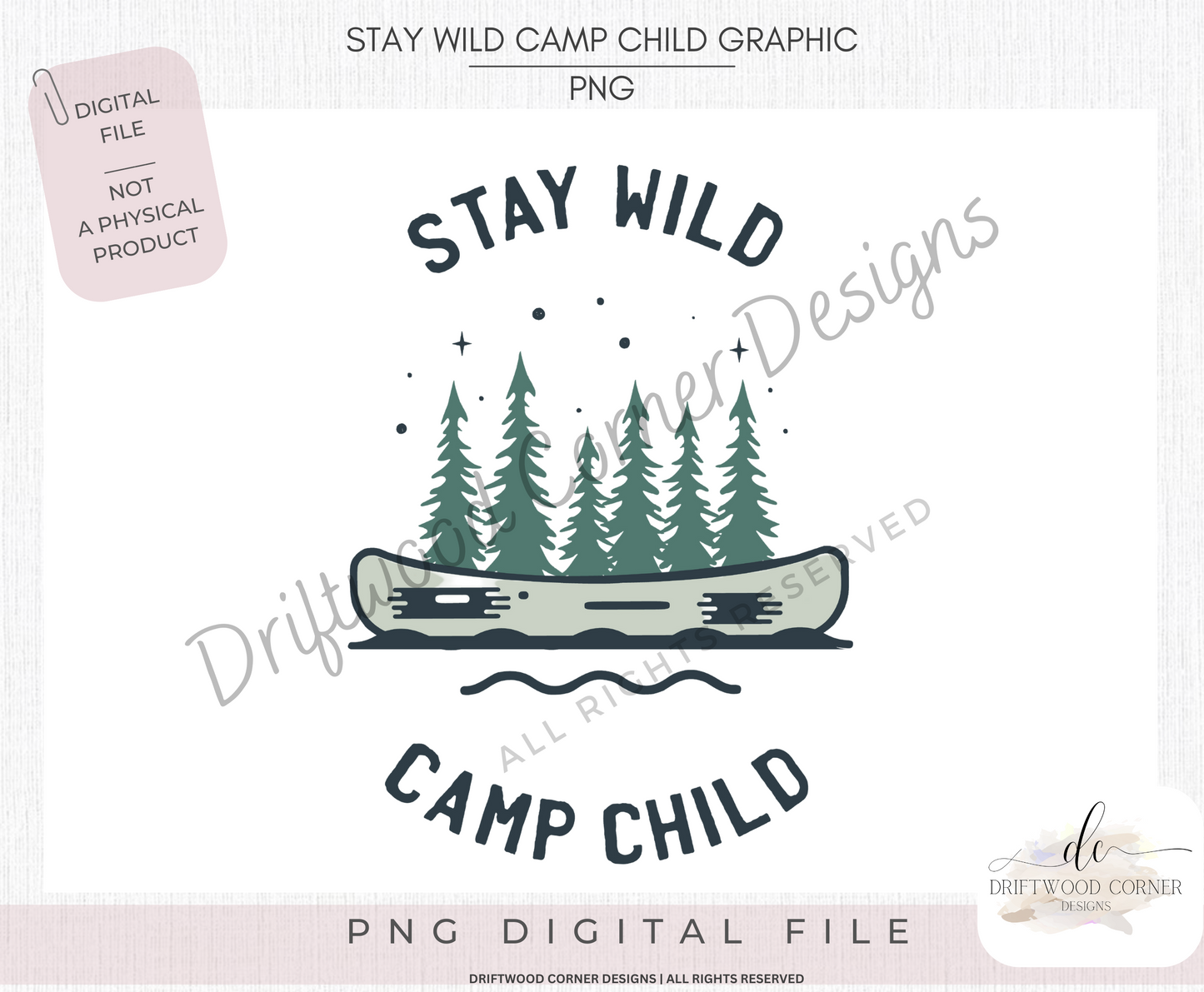 Stay Wild Camp Child PNG Graphic File