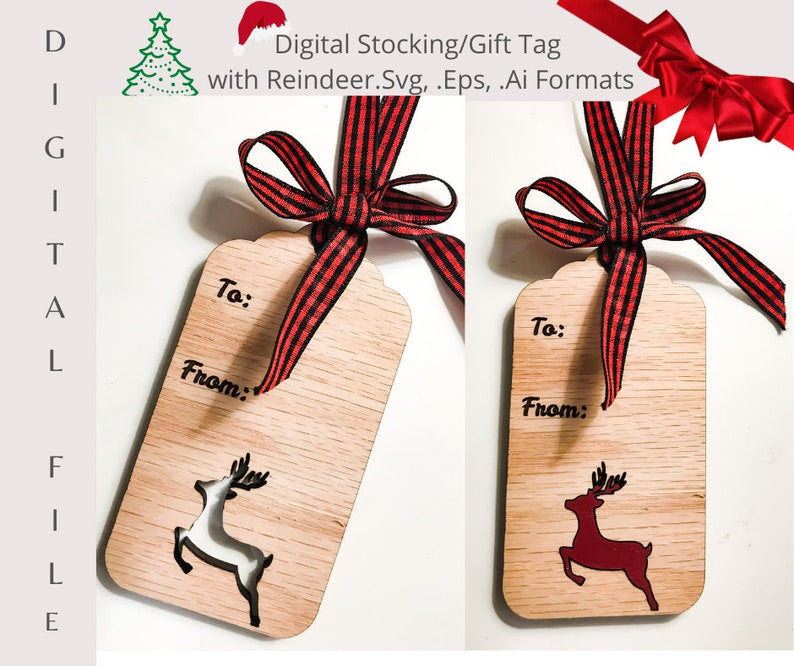 Gift/Stocking Tag Digital File w/ Reindeer in .Svg, .Eps, .Ai Formats! Christmas stocking tag/Christmas Glowforge/Christmas Laser/Gift Tag