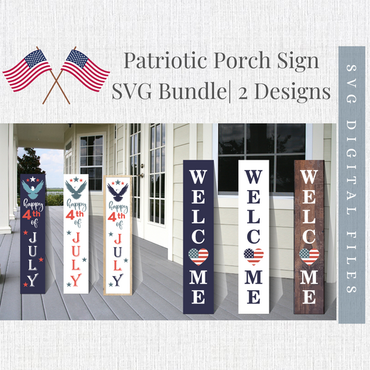 Patriotic Front Porch Sign SVG Digital Bundle, Glowforge Laser, Cricut, 4th of July Designs